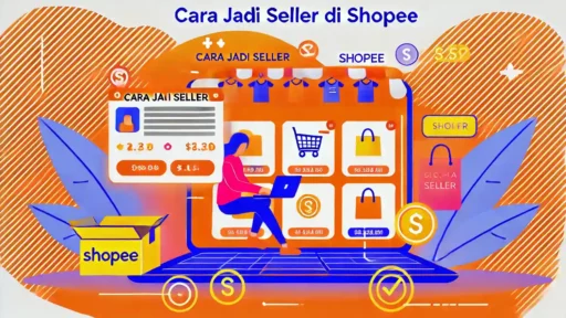 Cara Jadi Seller di Shopee_11zon