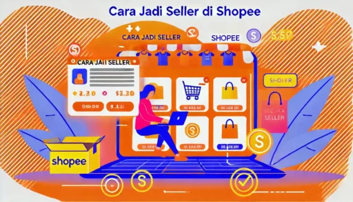 Cara Jadi Seller di Shopee_11zon