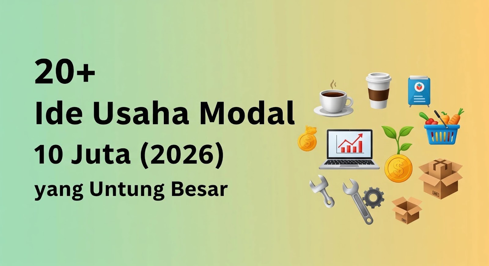 Ide Usaha Modal 10 Juta