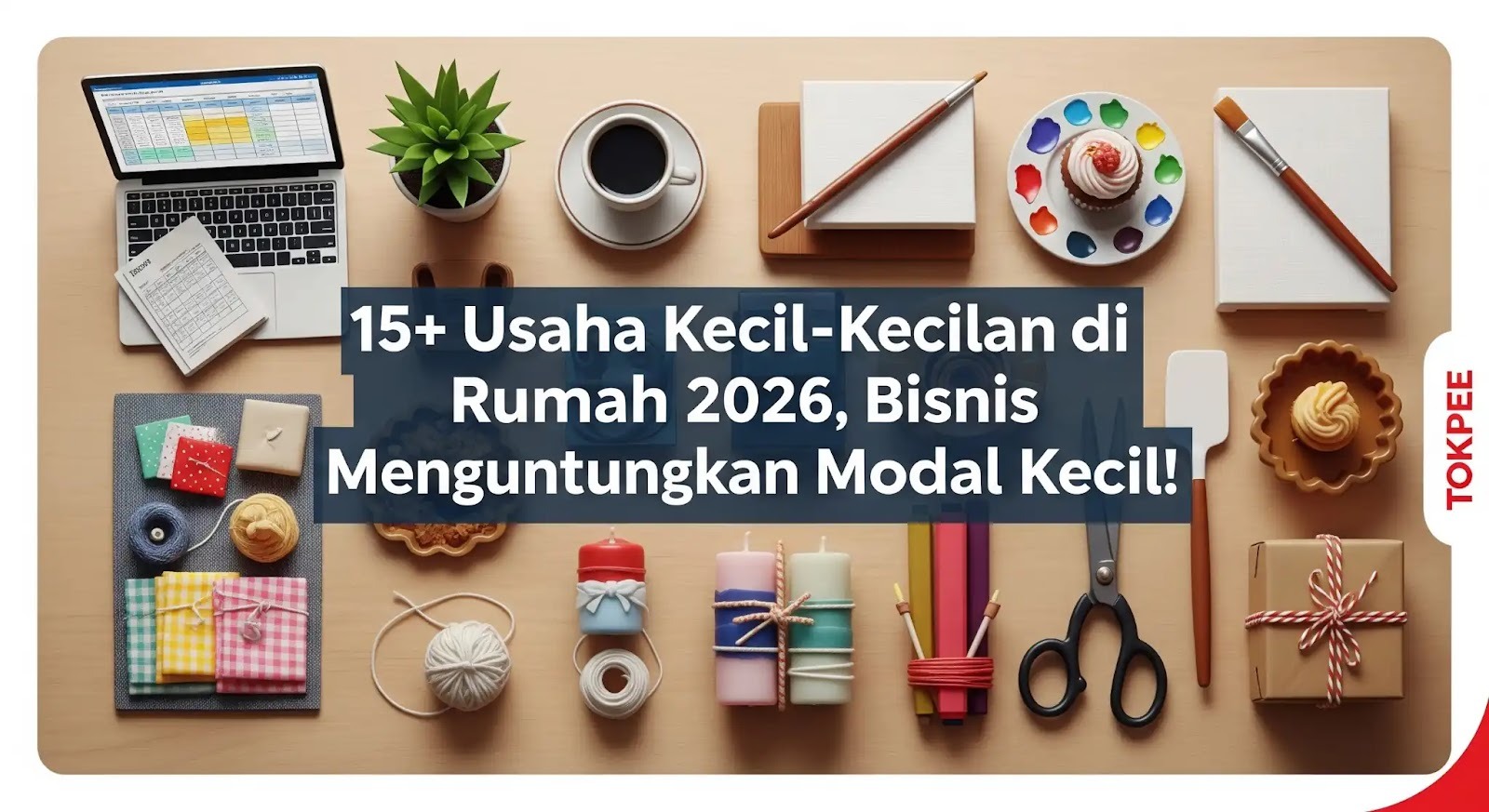 Usaha Kecil‑kecilan di Rumah