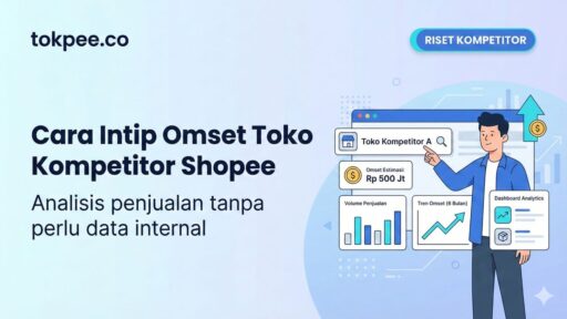 Cara Intip Omset Toko Kompetitor Shopee