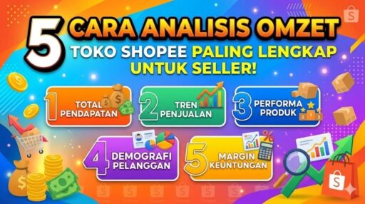 Cara Analisis Omzet Toko Shopee