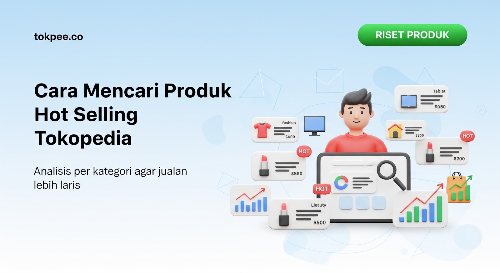 Cara Mencari Produk Hot Selling Tokopedia Per Kategori