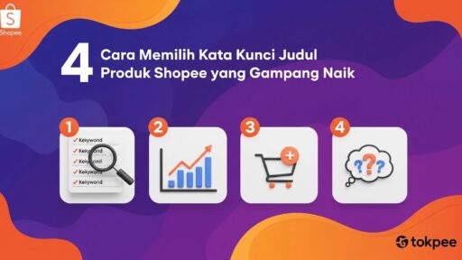 Cara Memilih Kata Kunci Judul Produk Shopee yang Gampang Naik