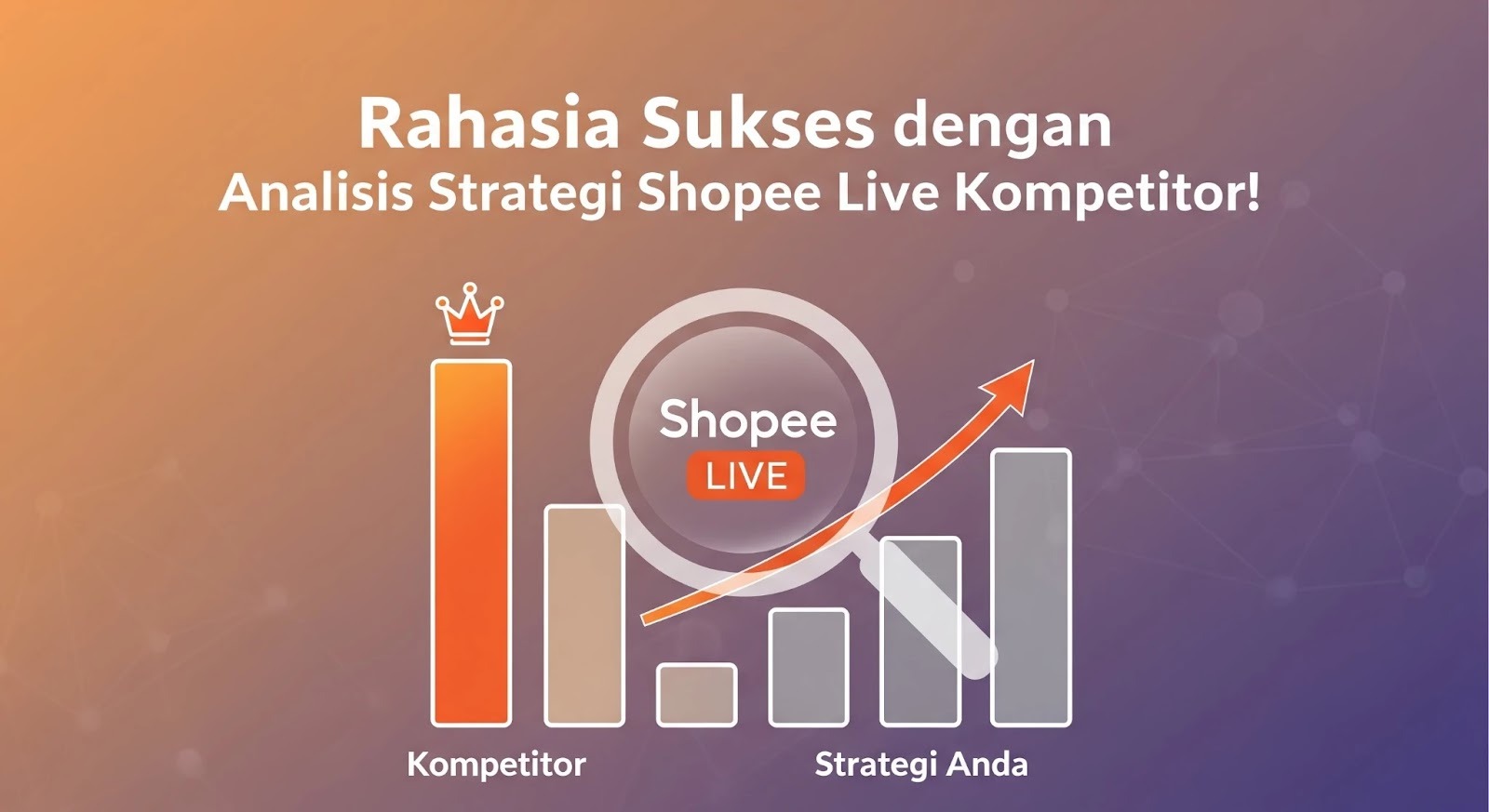 Rahasia Sukses dengan Analisis Strategi Shopee Live Kompetitor!