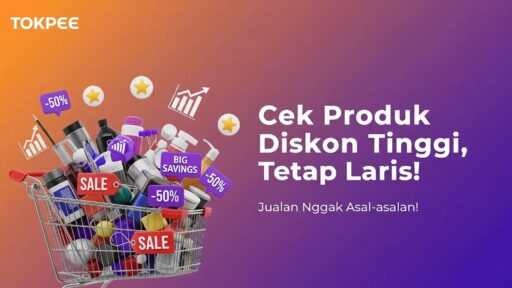 Cek Produk dengan Diskon Tinggi tapi Tetap Laris